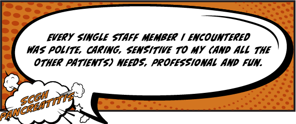 Every single staff member I encountered was polite, caring, sensitive to my (and all the other patients) needs, professional and fun.